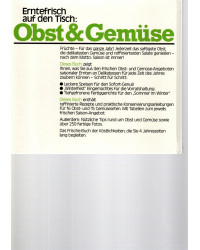 Erntefrisch auf den Tisch: Obst & Gemüse - Raffinierte Rezepte, praktische Anleitungen zum Zubereiten