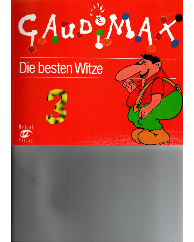 Gaudimax 3 - Die besten Witze