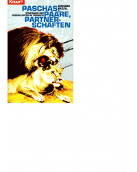 Paschas, Paare, Partnerschaften  Strategien der Geschlechter im Tierreich