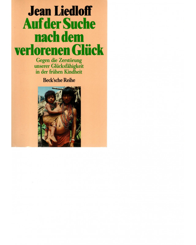 Auf der Suche nach dem verlorenen Glück