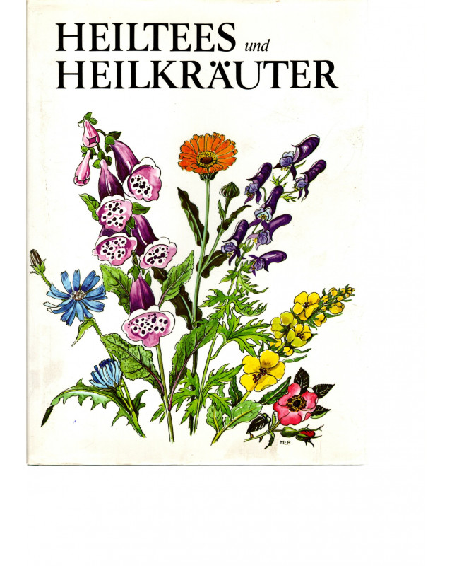 Heiltees und Heilkräuter
