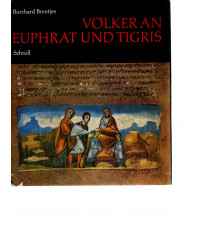 Völker an Euphrat und Tigris