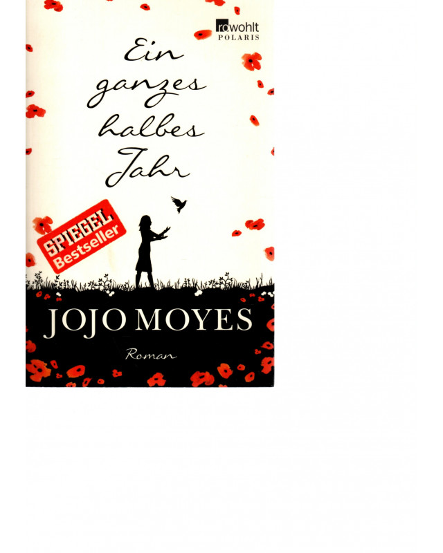 Jojo Moyes - Ein ganzes halbes Jahr - Tb