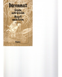 Dürrenmatt - Grieche sucht Griechin - Mister X macht Ferien - Grotesken - Tb