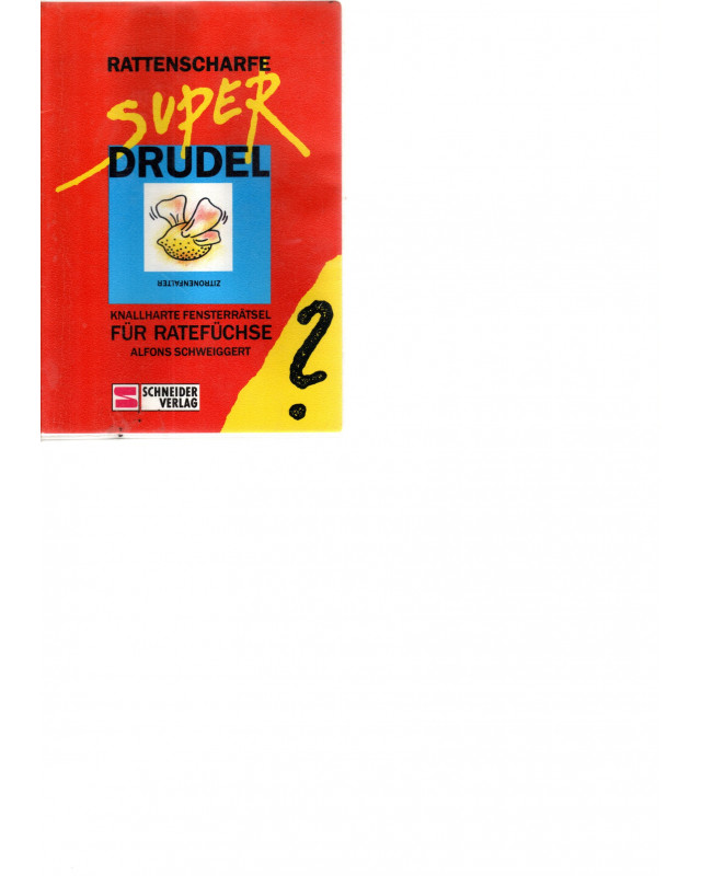 Rattenscharfe Super Drudel - Knallharte Fensterrätsel für Ratefüchse - Taschenbuch