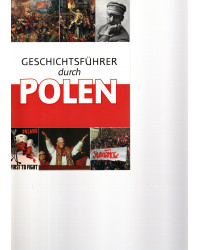 Geschichtsführer durch Polen