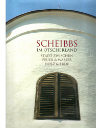 Scheibbs im Ötscherland -...