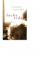 Thomas Sautner - Fuchserde - Taschenbuch