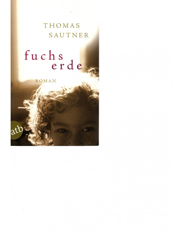Thomas Sautner - Fuchserde - Taschenbuch