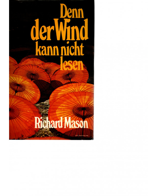 ...denn der Wind kann nicht lesen
