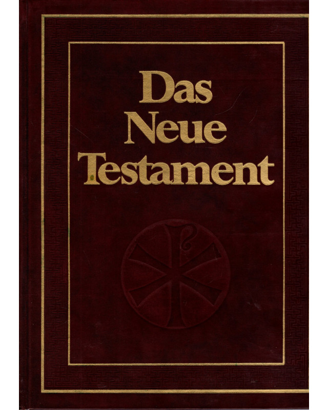 Das Neue Testament - Prachtausgabe