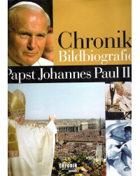 Chronik Bildbiografie - Papst Johannes Paul II.