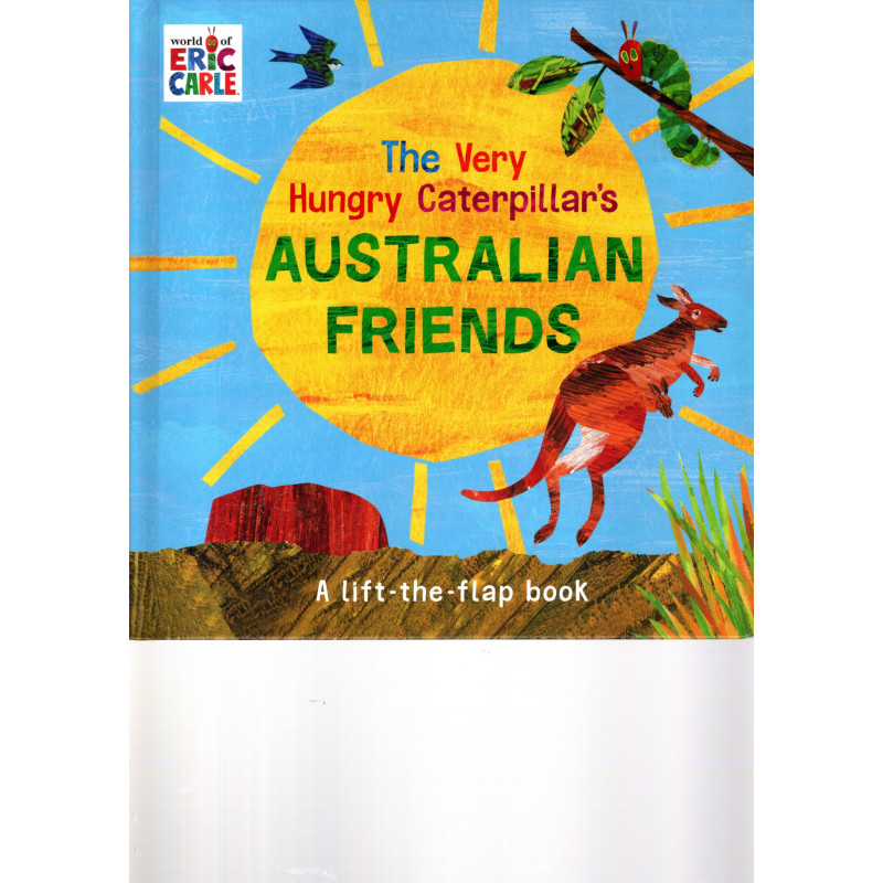 The Very Hungry Caterpillars Australian Friends