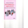 Österreich - und jetzt? Gespräche zum Nachdenken