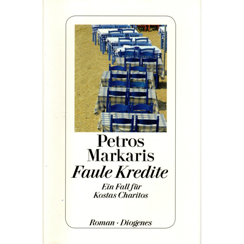 Faule Kredite - Ein Fall für Kostas Charitos