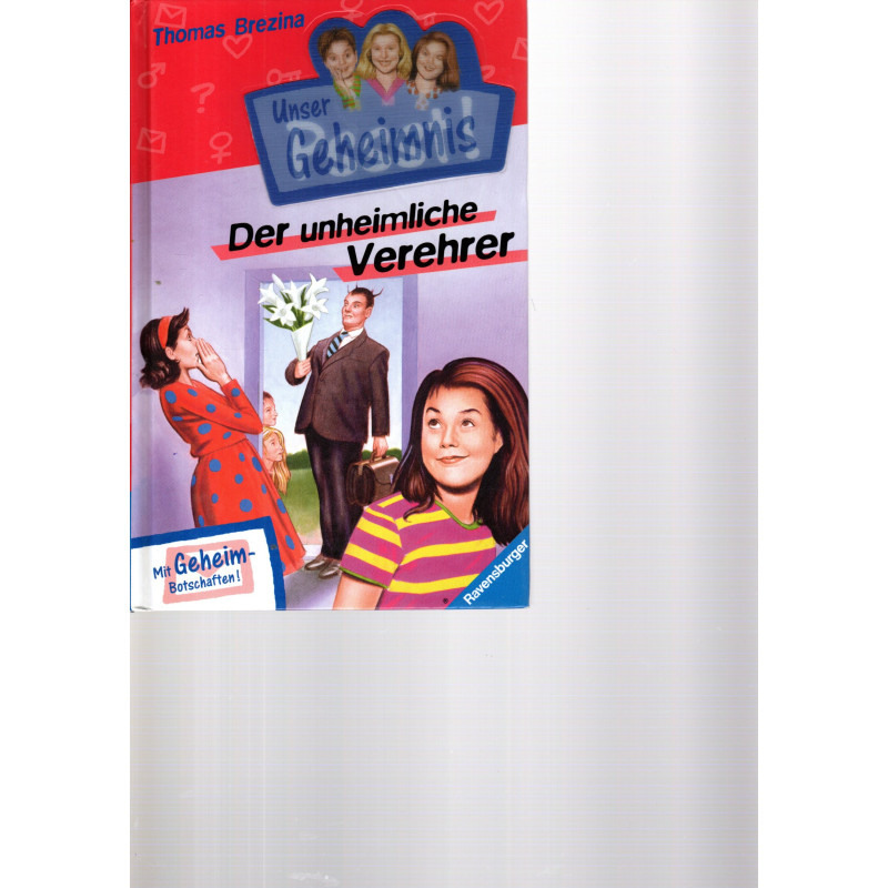 Der unheimliche Verehrer