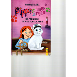 Pippa und die bunten Pfoten Käpten Kox, der Kuschelkater