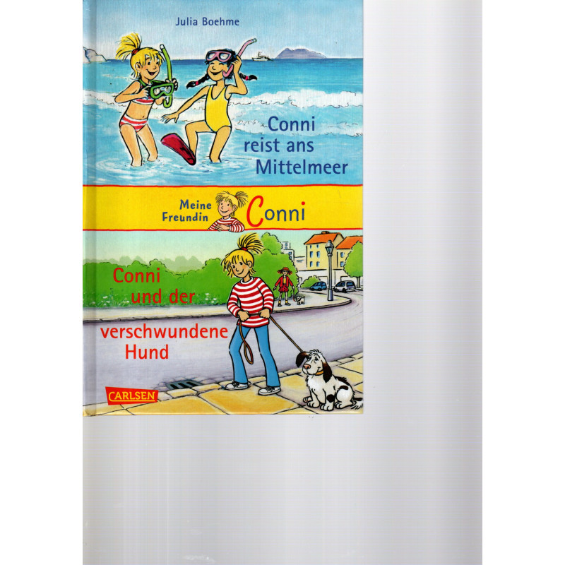 Meine Freundin Conni (Conni reist ans Mittelmeer, Conni und der verschwundene Hund)