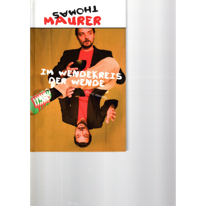 Im Wendekreis der Wende