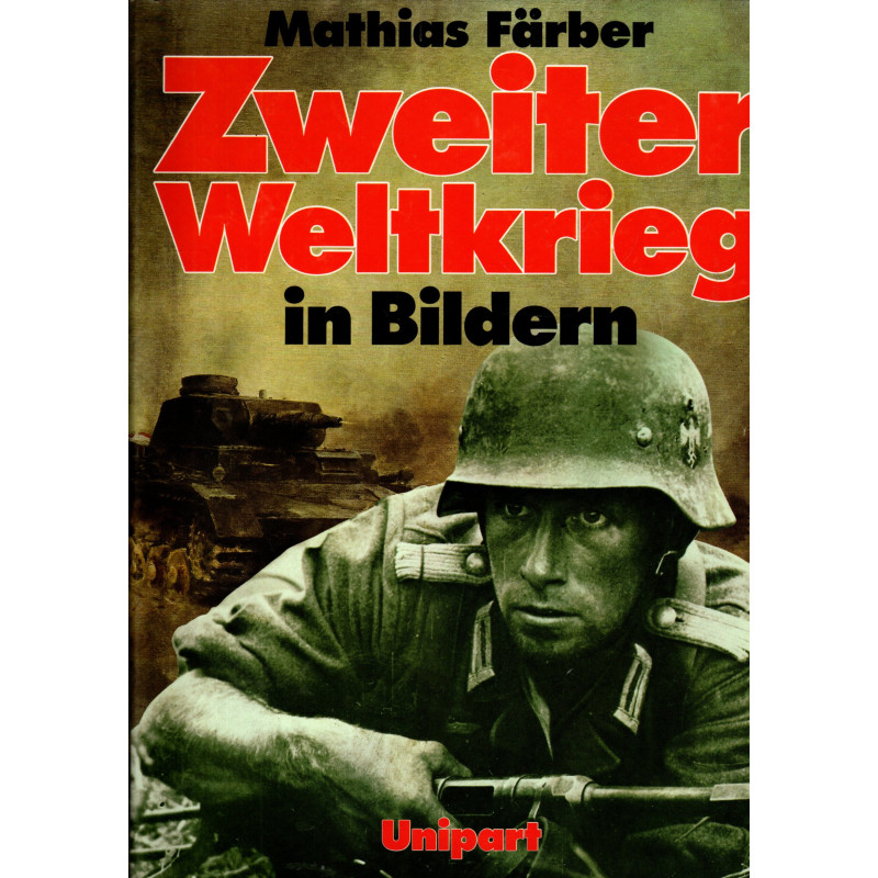 Zweiter Weltkrieg in Bildern
