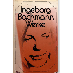 Ingeborg Bachmann -  Werke