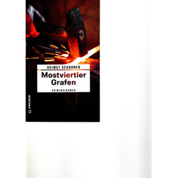 Mostviertler Grafen - Kriminalroman - Band 5