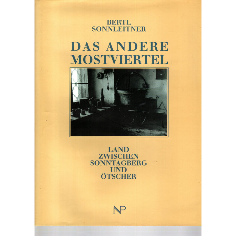 Das andere Mostviertel