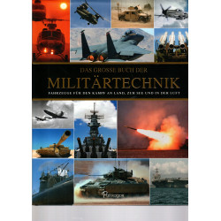 Das grosse Buch der Militärtechnik