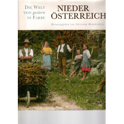Die Welt von gestern in Farbe Niederösterreich