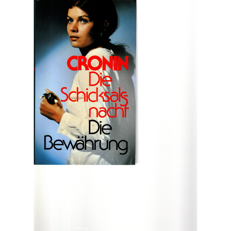 Cronin - Die Schicksalsnacht - Die Bewährung