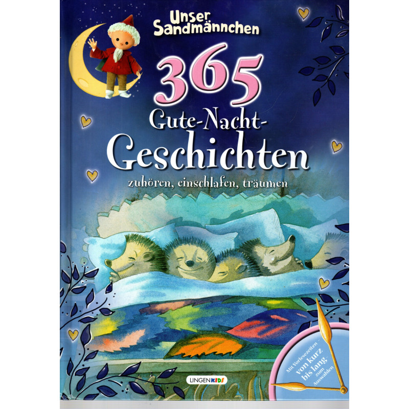 365  Gutenachtgeschichten - Unser Sandmännchen- zuhören, einschlafen, träumen