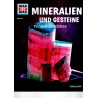 Was ist was - Mineralien und Gesteine - Funkelnde Schätze - Band 45