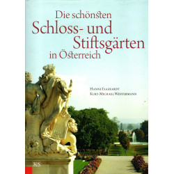 Die schönsten Schloss - und Stiftsgärten in Österreich