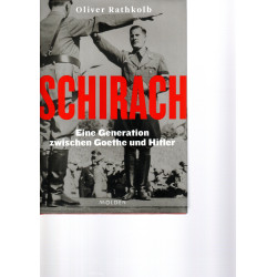 Schirach eine Generation zwischen Goethe und Hitler