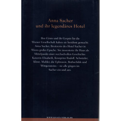 Das letzte Fest des alten Europa - Anna Sacher und ihr Hotel