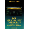 Der verschollene Zarenschatz - Auf den Spuren des Romanow-Vermögens