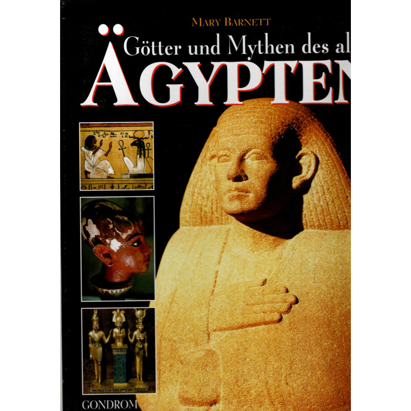 Götter und Mythen des alten Ägypten