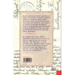 Liebe Mama, ich lebe noch! - Die Briefe des Frontsoldaten Leonhard Wohlschläger