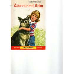 Aber nur mit Anka