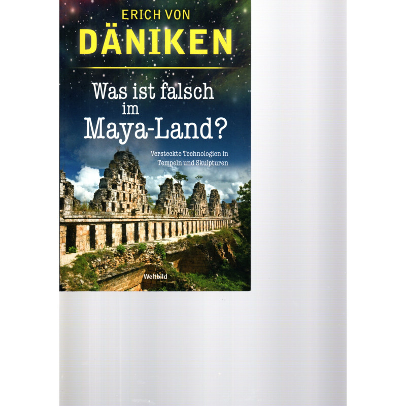 Was ist falsch im Maya - Land