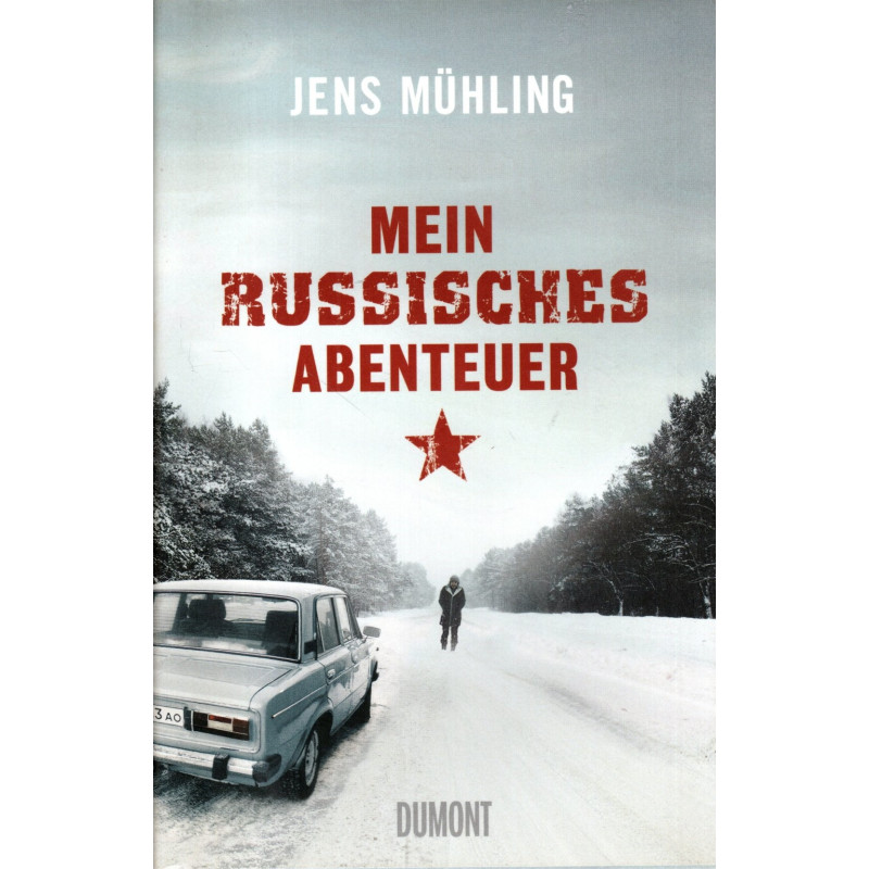 Mein russisches Abenteuer