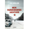 Mein russisches Abenteuer