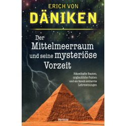 Der Mittelmeerraum und seine mysteriöse Vorzeit