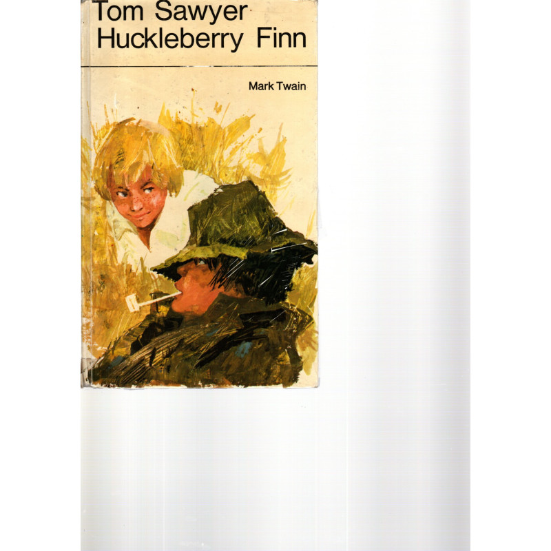 Tom Sawyer - Huckleberry Finn