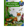 Wieso? Weshalb? Warum? - Wir entdecken heimische Tiere - Band 71