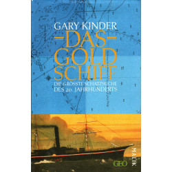 Das Goldschiff - Die größte Schatzsuche des 20. Jahrhunderts
