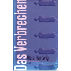 Das Verbrechen - Novellen und Erzählungen