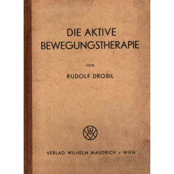 Die aktive Bewegungstherapie