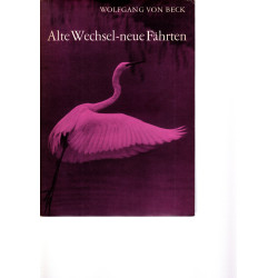 Alte Wechsel-neue Fährten