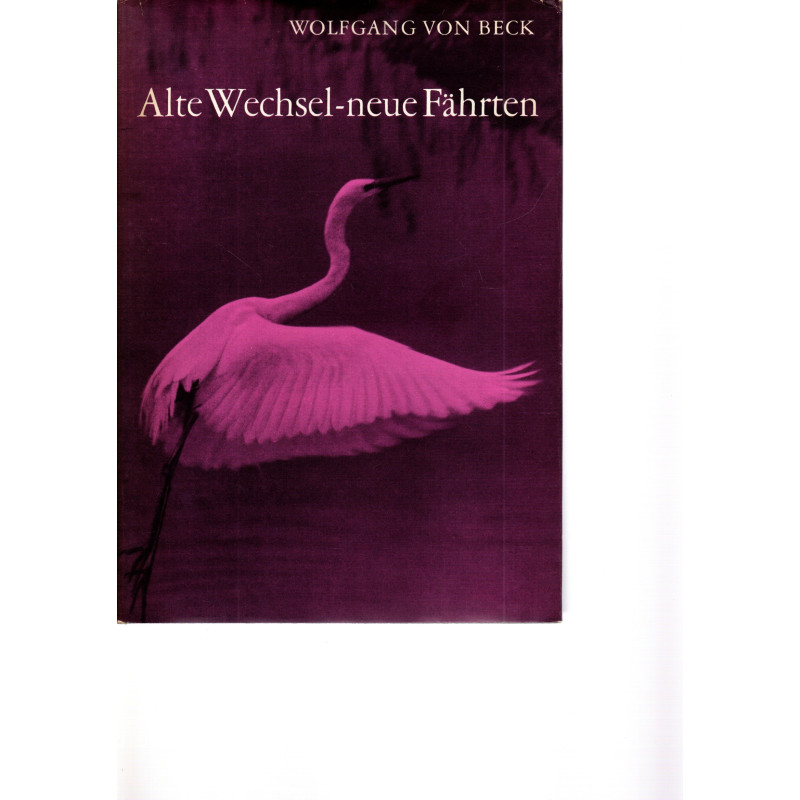 Alte Wechsel-neue Fährten